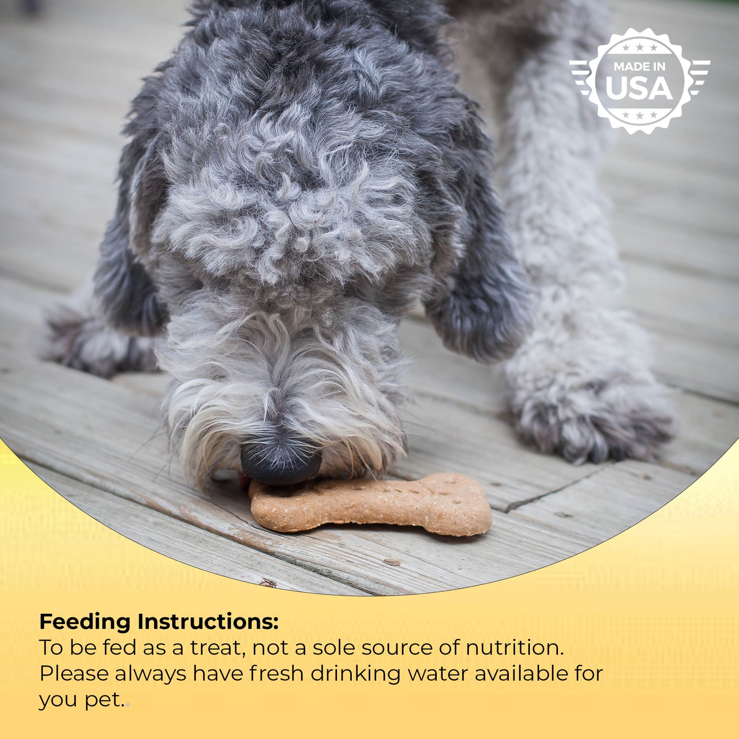 Feeding instructions: to be fed as treat, not a sole source of nutrition. Please always have fresh drinking water available for your pet.